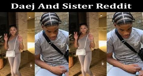 daej and his sister leaked|Watch Daej and his sister video leaked